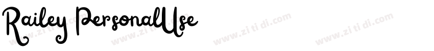 Railey PersonalUse字体转换